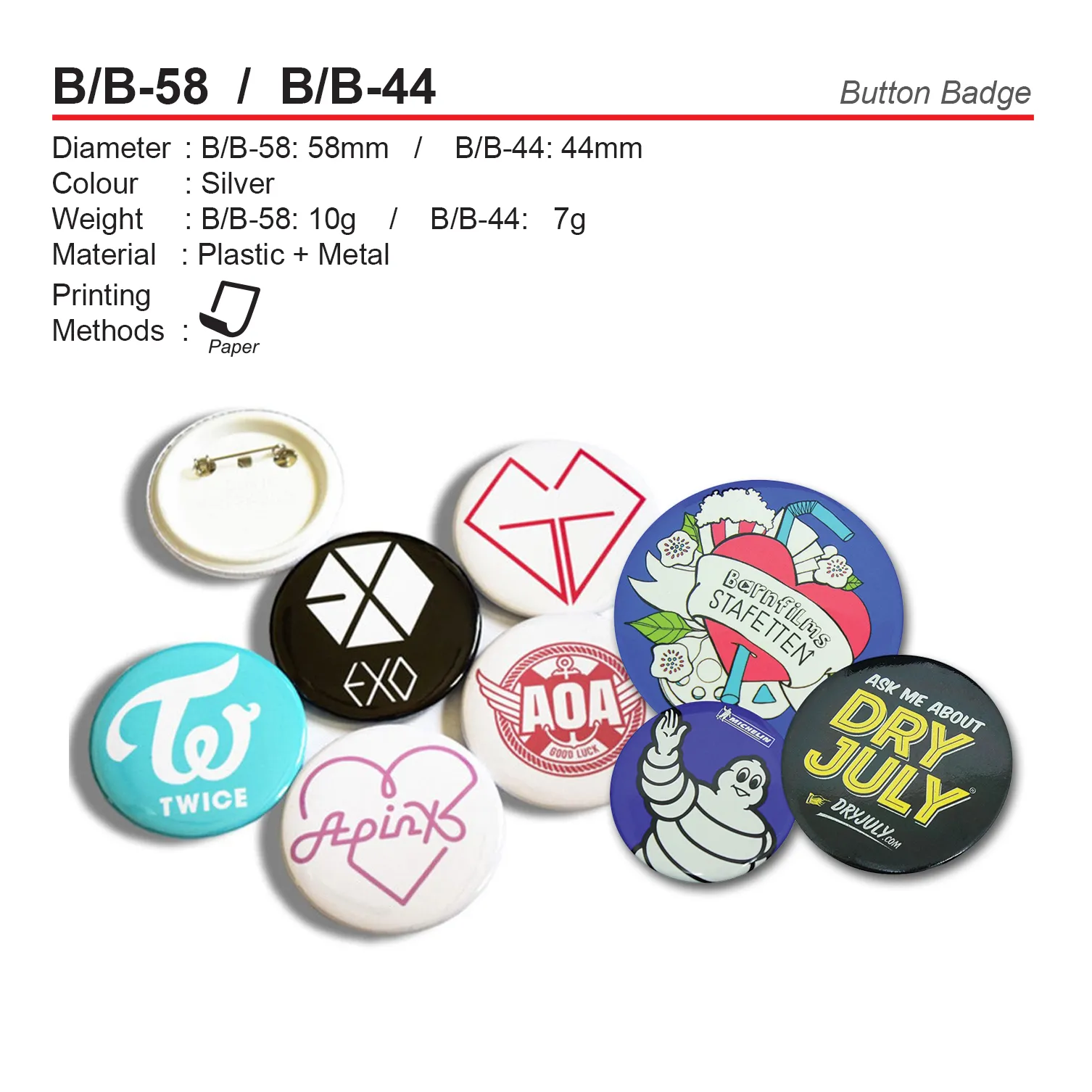 BUTTON BADGE - 58MM (MOQ - 100pcs)